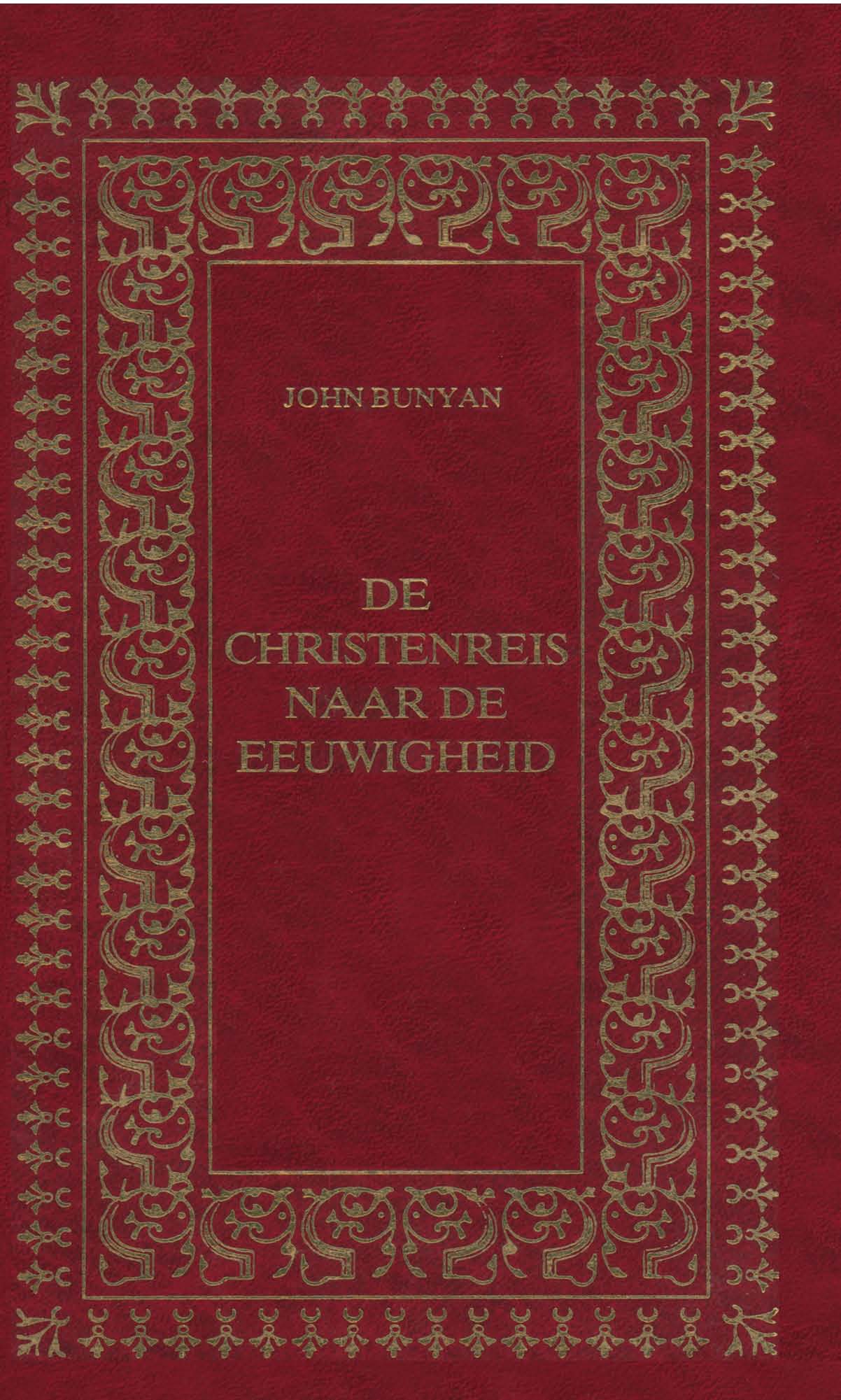 Omslag van De Christenreis naar de eeuwigheid