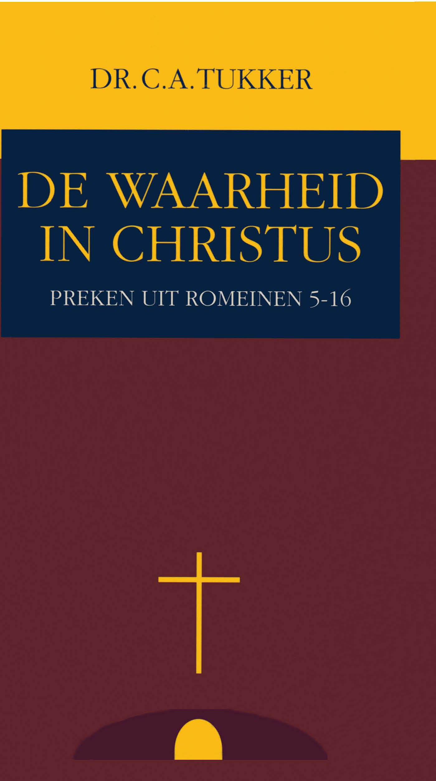 Omslag van De waarheid in Christus