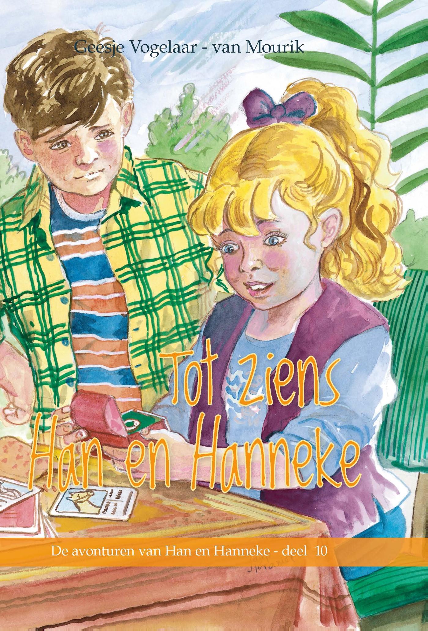Omslag van Tot ziens Han en Hanneke