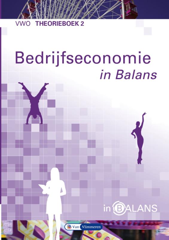 Omslag van Bedrijfseconomie in Balans vwo theorieboek 2