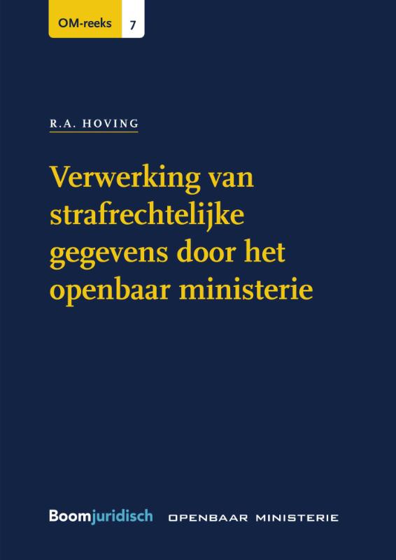 Omslag van Verwerking van strafrechtelijke gegevens door het openbaar ministerie