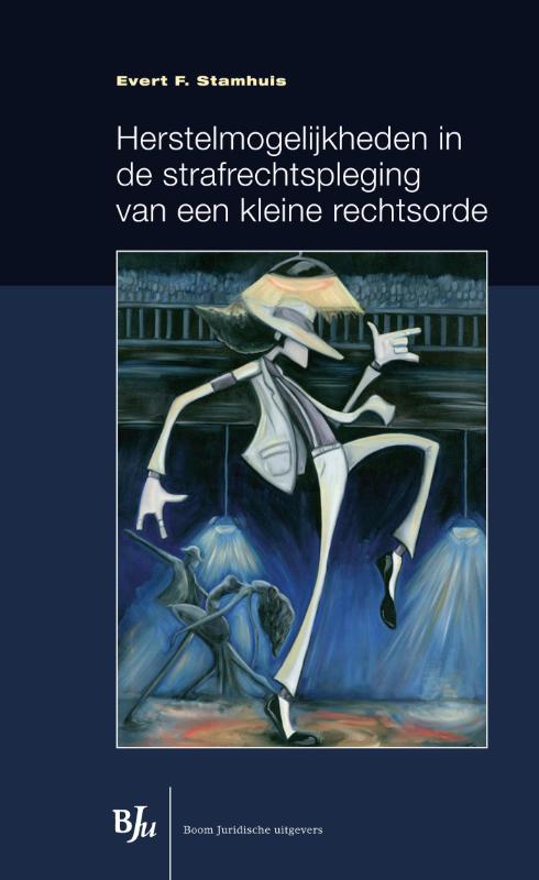 Omslag van Herstelmogelijkheden in de strafrechtspleging van een kleine rechtsorde