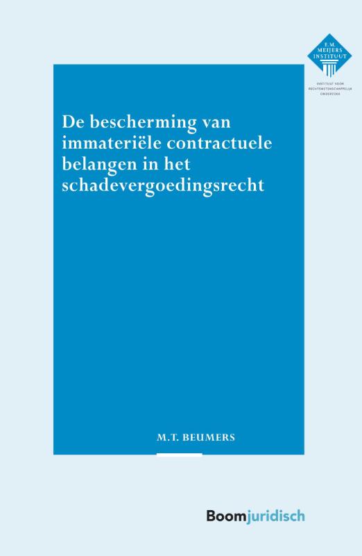Omslag van De bescherming van immateriële contractuele belangen in het schadevergoedingsrecht