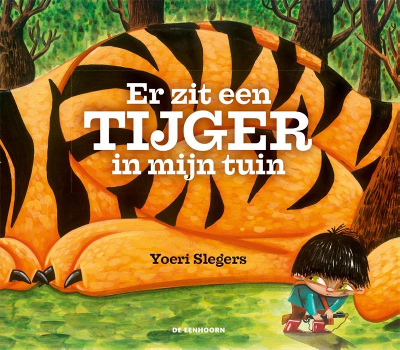 Omslag van Er zit een tijger in mijn tuin