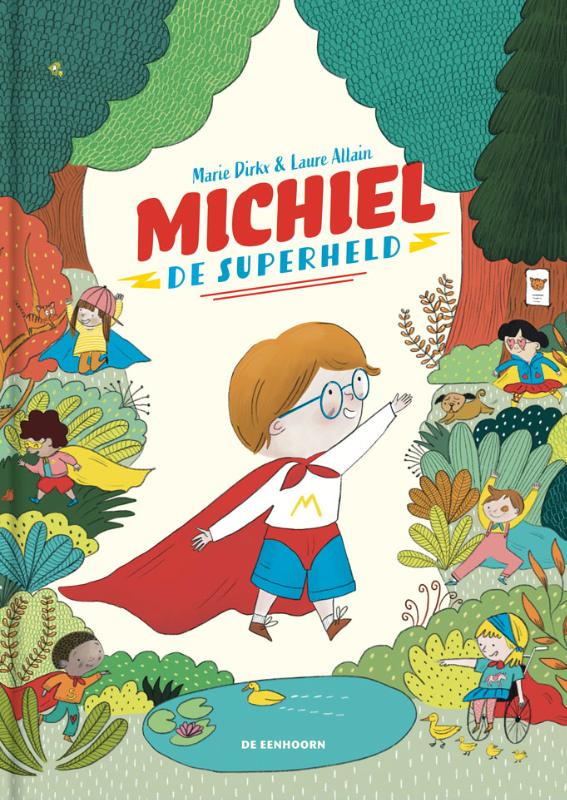 Omslag van Michiel, de superheld