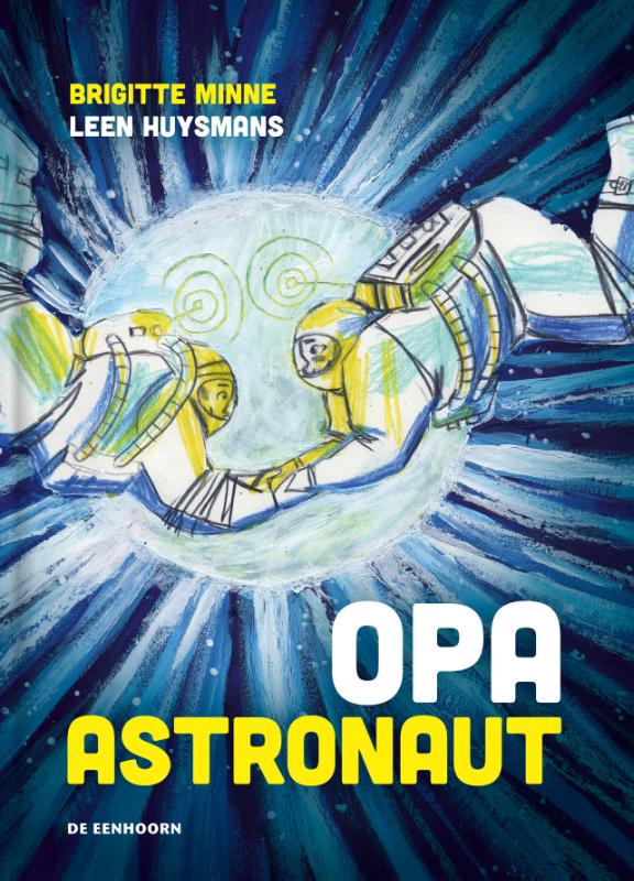 Omslag van Opa astronaut