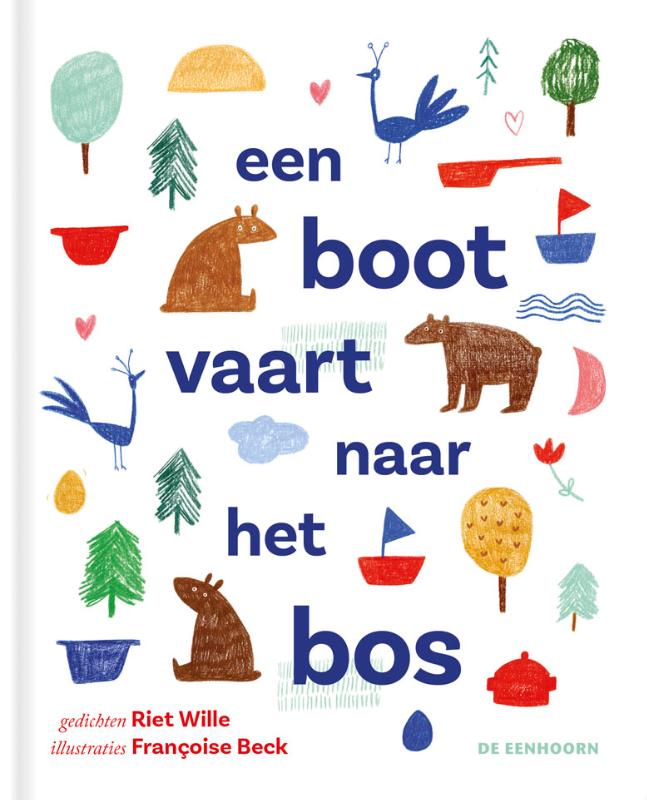 Omslag van Een boot vaart naar het bos