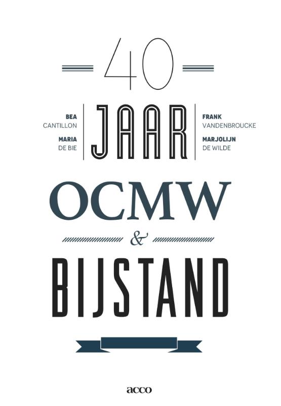 Omslag van 40 jaar OCMW & bijstand