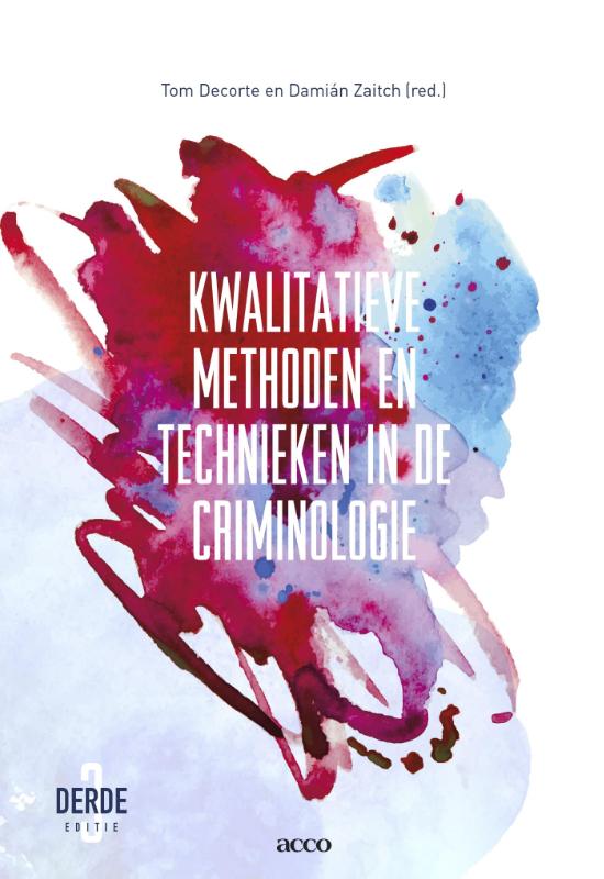 Omslag van Kwalitatieve methoden en technieken in de criminologie