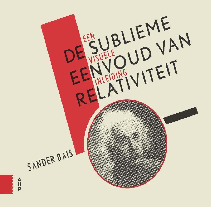 Omslag van De sublieme eenvoud van relativiteit