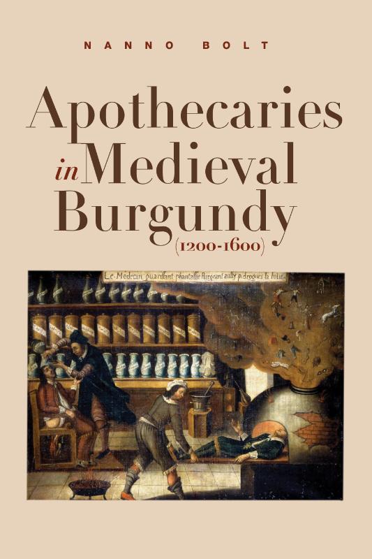 Omslag van Apothecaries in medieval Burgundy (1200-1600)