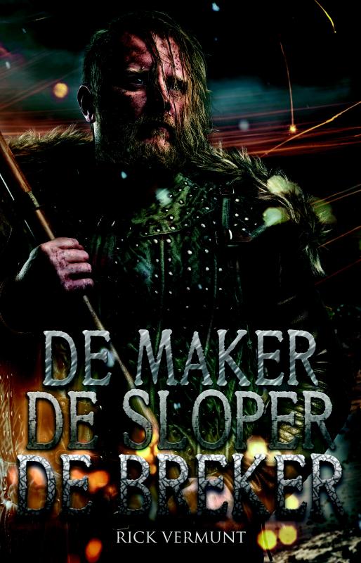Omslag van De maker, de sloper, de breker