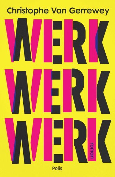 Omslag van Werk werk werk