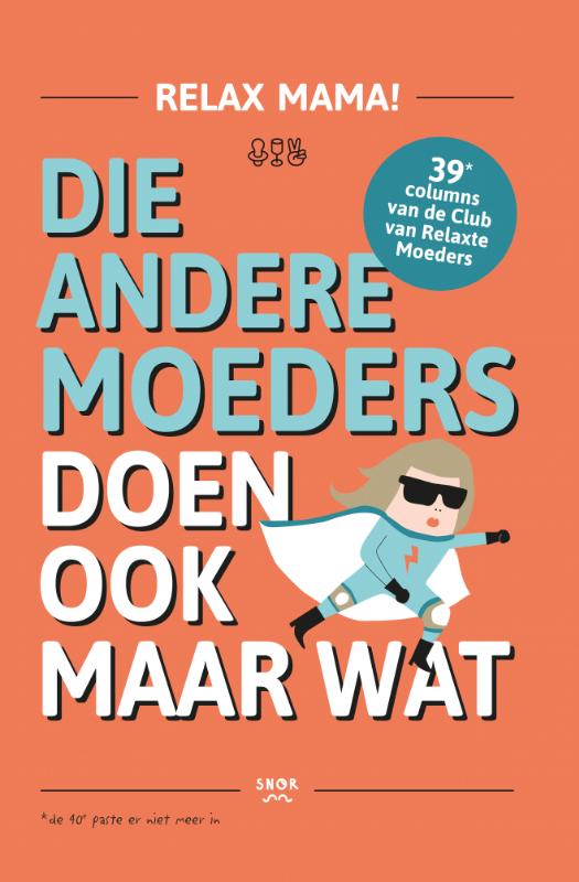 Omslag van Die andere moeders doen ook maar wat