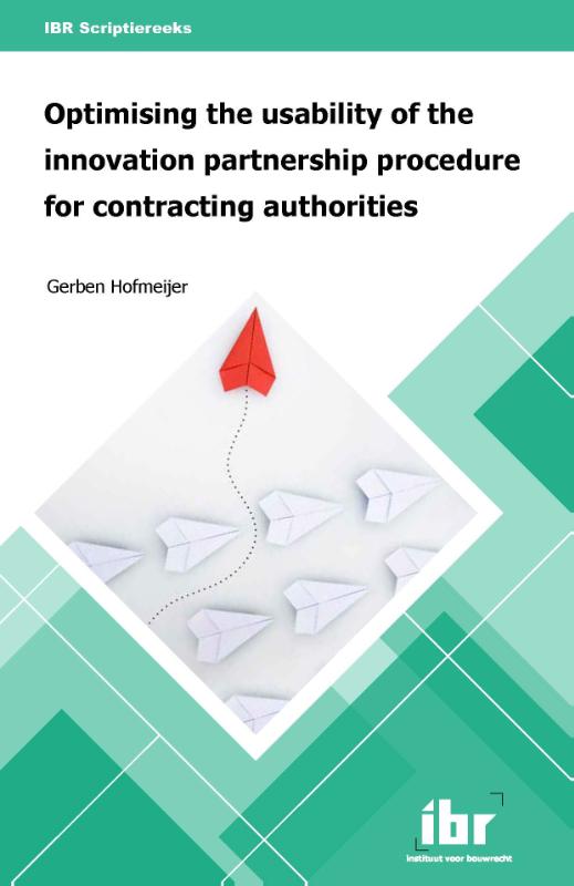 Omslag van Optimising the usability of the innovation partnership procedure for contracting authorities