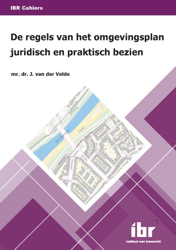 Omslag van De regels van het omgevingsplan juridisch en praktisch bezien