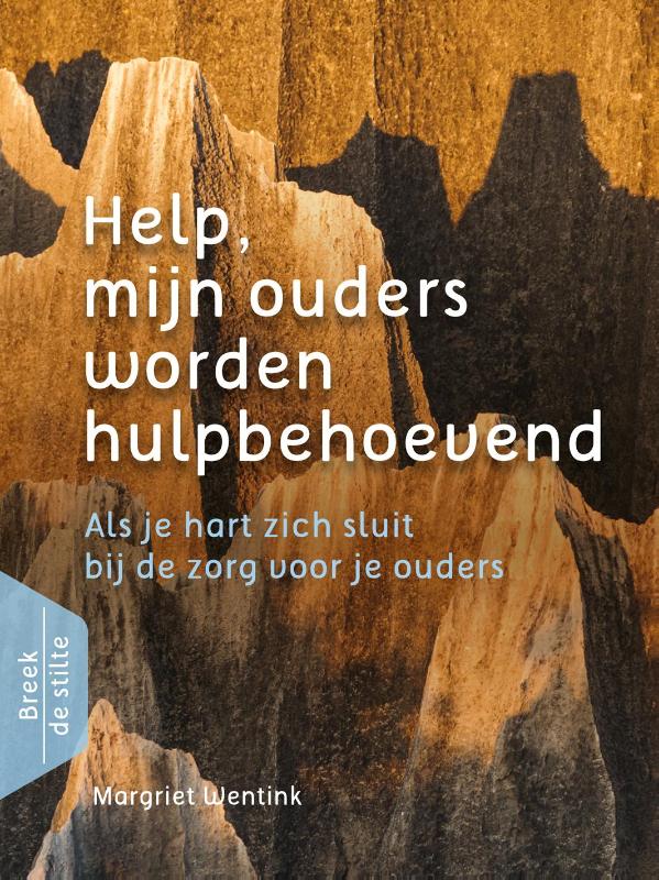 Omslag van Help, mijn ouders worden hulpbehoevend