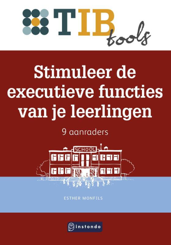 Omslag van Stimuleer de executieve functies van je leerlingen