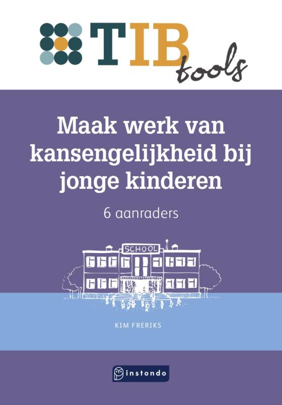 Omslag van Maak werk van kansengelijkheid bij jonge kinderen
