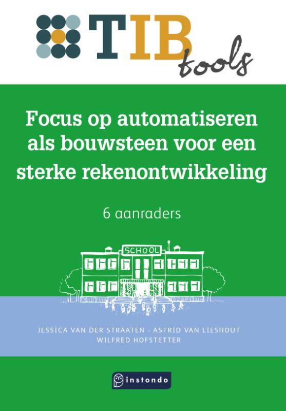 Omslag van Focus op automatiseren als bouwsteen voor een sterke rekenontwikkeling