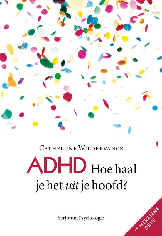 Omslag van ADHD, hoe haal je het uit je hoofd?
