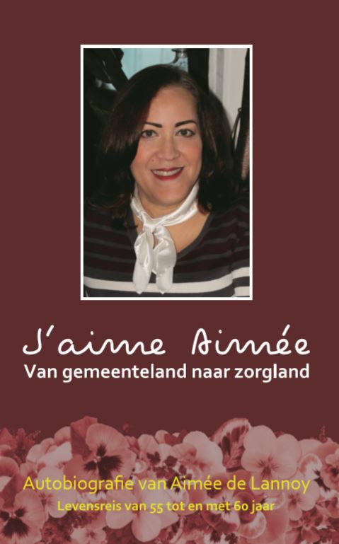 Omslag van J'aime Aimée - Van gemeenteland naar zorgland