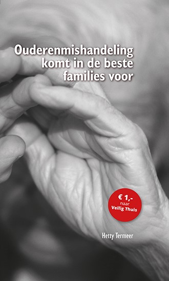 Omslag van Ouderenmishandeling komt in de beste families voor