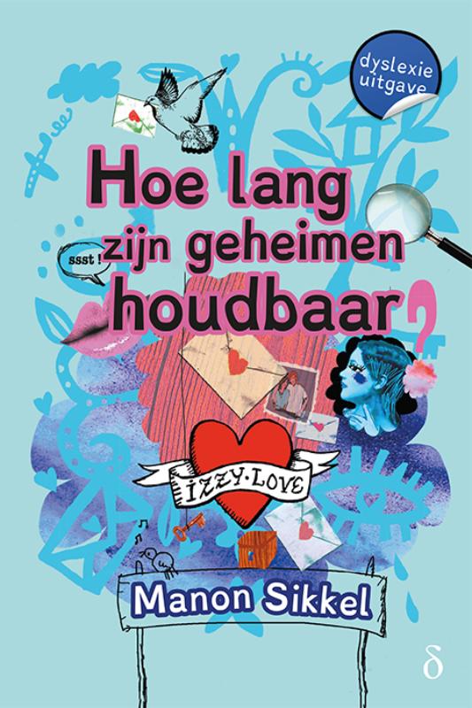 Omslag van Hoe lang zijn geheimen houdbaar?-dyslexie uitgave