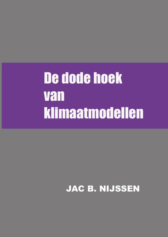 Omslag van De dode hoek van klimaatmodellen