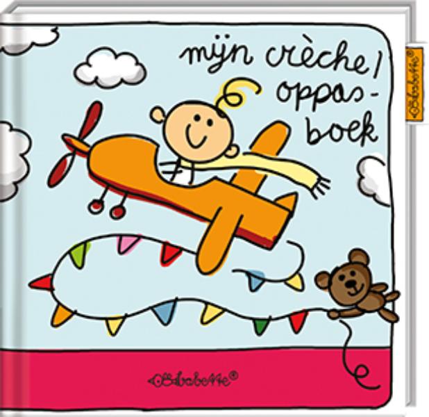 Omslag van Mijn crèche/ oppasboek