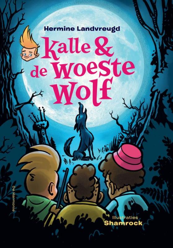 Omslag van Kalle en de woeste wolf