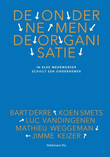 Omslag van De ondernemende organisatie