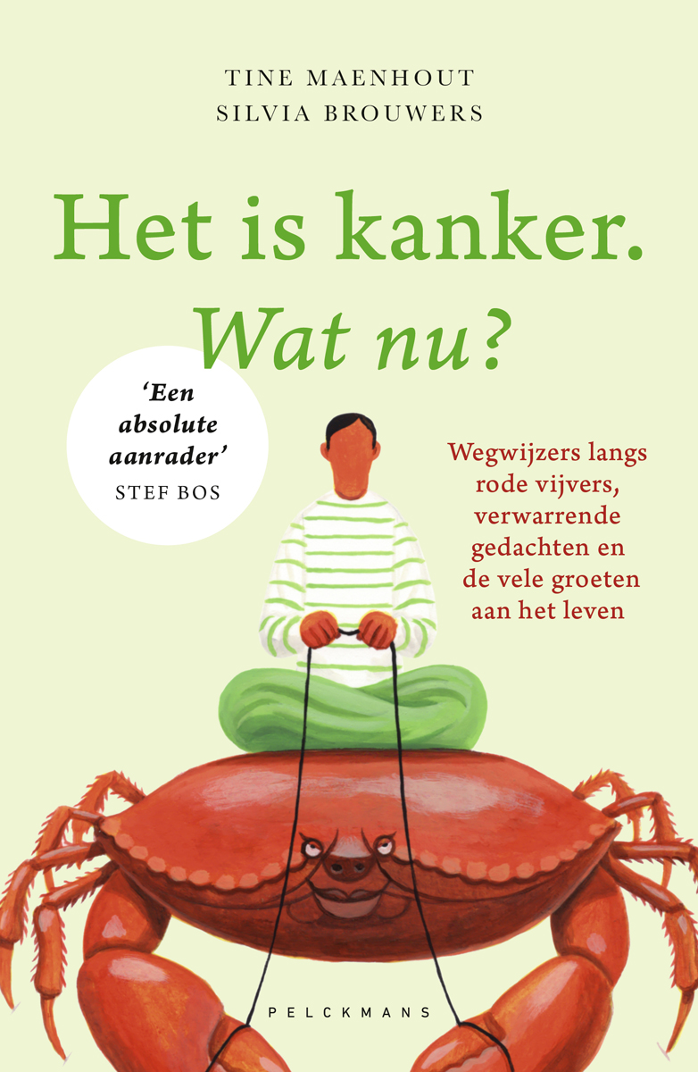 Omslag van Het is kanker. Wat nu?