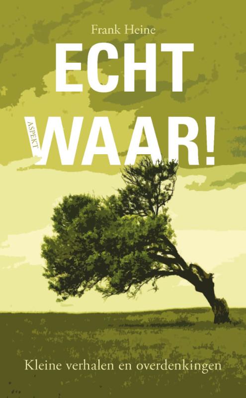 Omslag van Echt Waar!