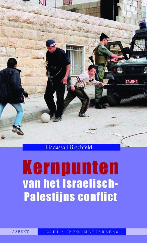 Omslag van Kernpunten van het Israëlisch-Palestijns conflict