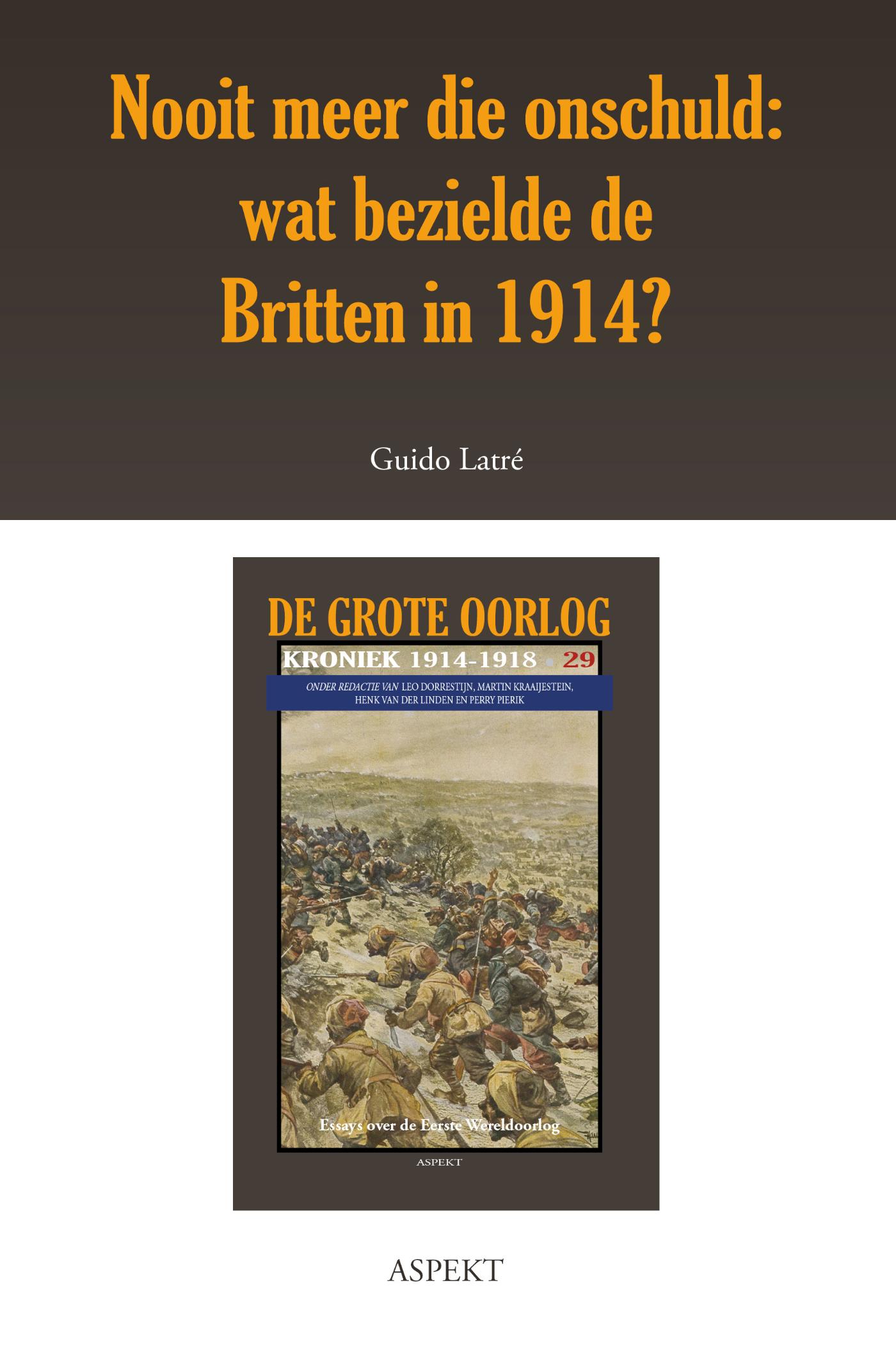 Omslag van Nooit meer die onschuld: wat bezielde de Britten in 1914?