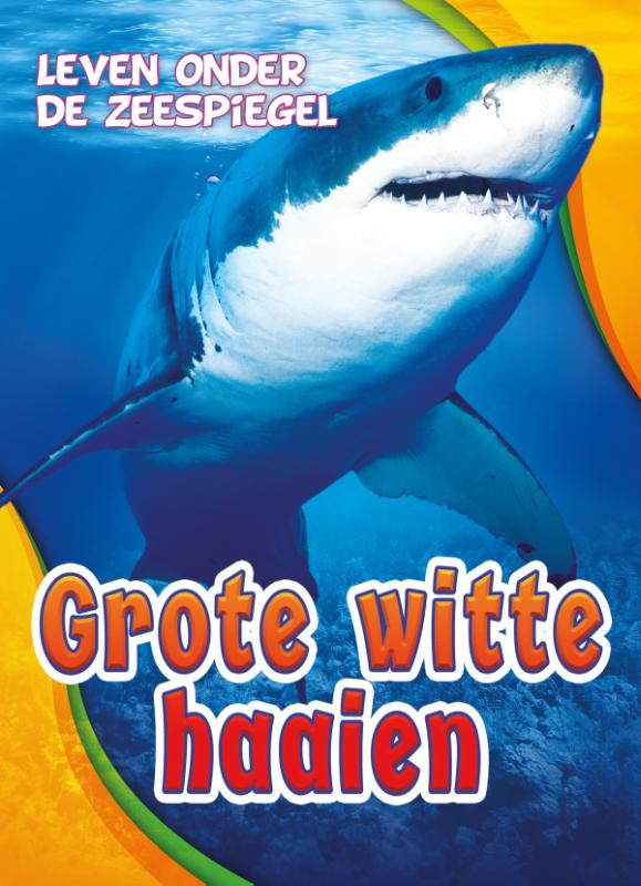 Omslag van Grote witte haaien