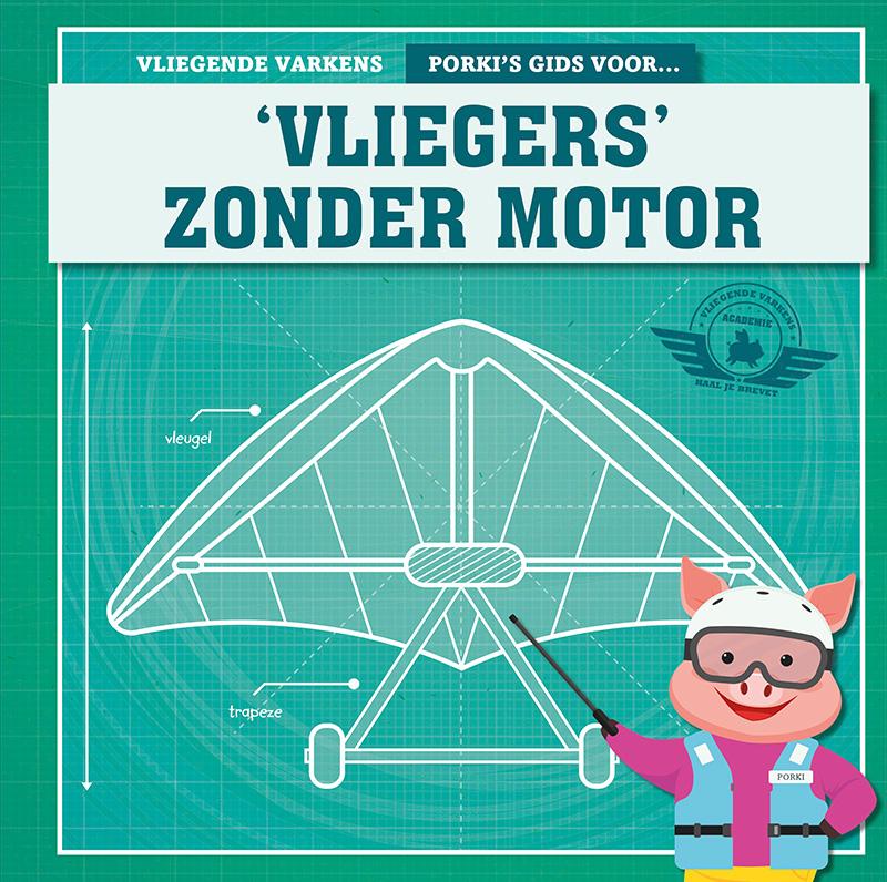 Omslag van Porki's gids voor 'vliegers' zonder motor