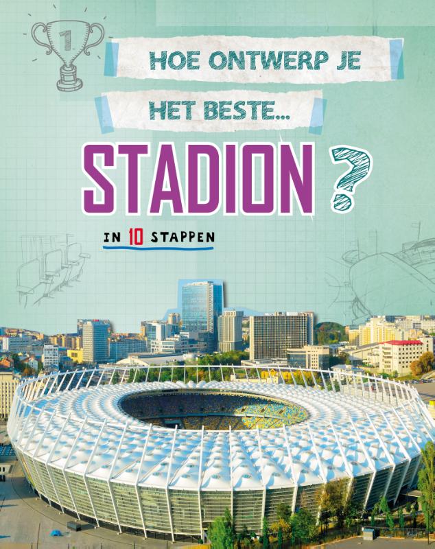 Omslag van Hoe ontwerp je het beste stadion?