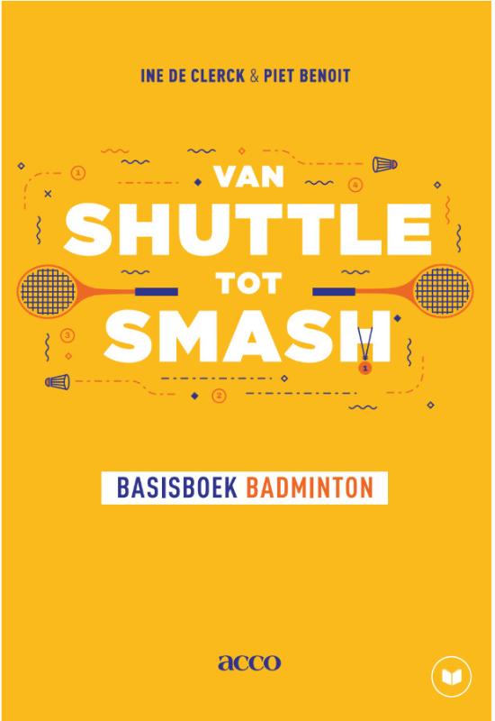 Omslag van Van shuttle tot smash!