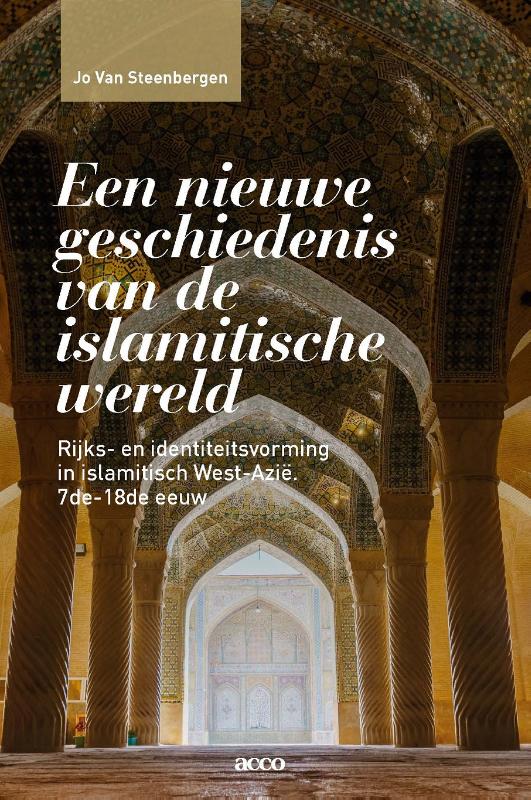 Omslag van Een nieuwe geschiedenis van de islamitische wereld