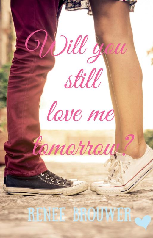 Omslag van Will you still love me tomorrow?