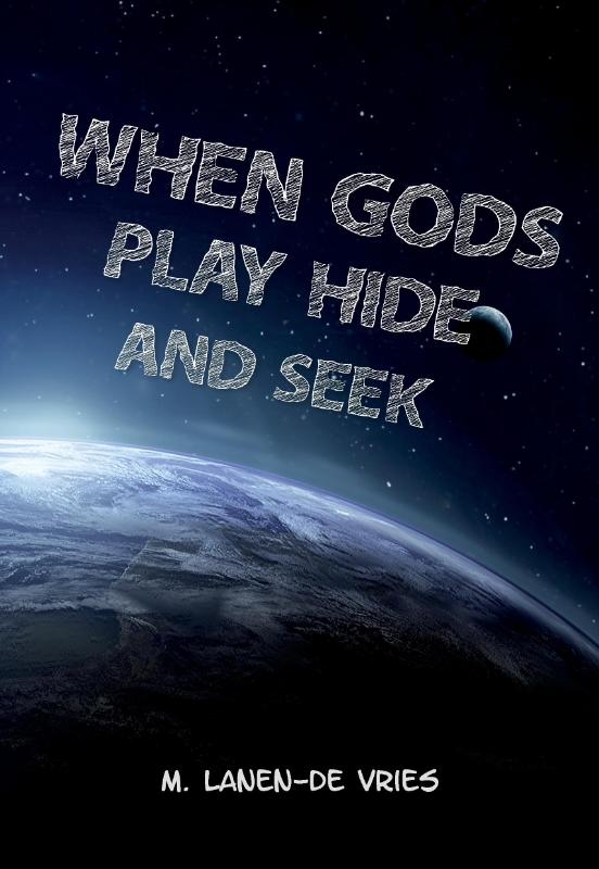 Omslag van When Gods Play Hide and Seek