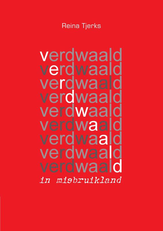 Omslag van Verdwaald in misbruikland