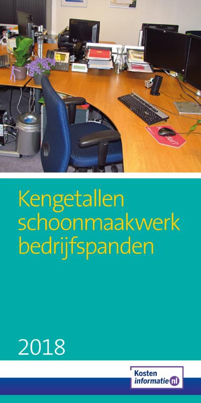 Omslag van Kengetallen Schoonmaakwerk bedrijfspanden 2018