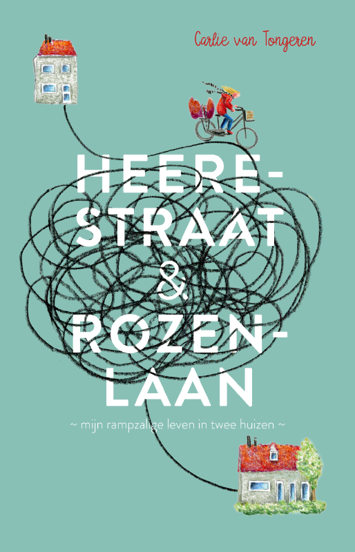 Omslag van Heerestraat en Rozenlaan