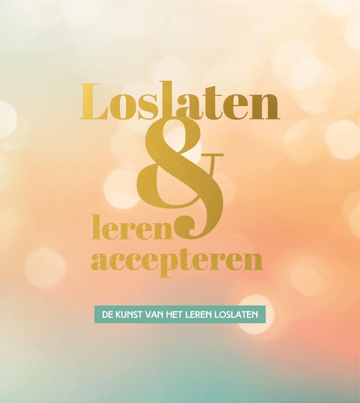 Omslag van Loslaten & leren accepteren