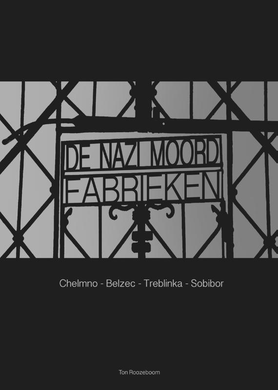 Omslag van De Nazi moordfabrieken