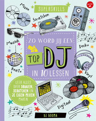 Omslag van Zo word jij een top DJ
