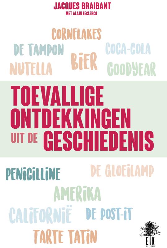 Omslag van Toevallige ontdekkingen uit de geschiedenis